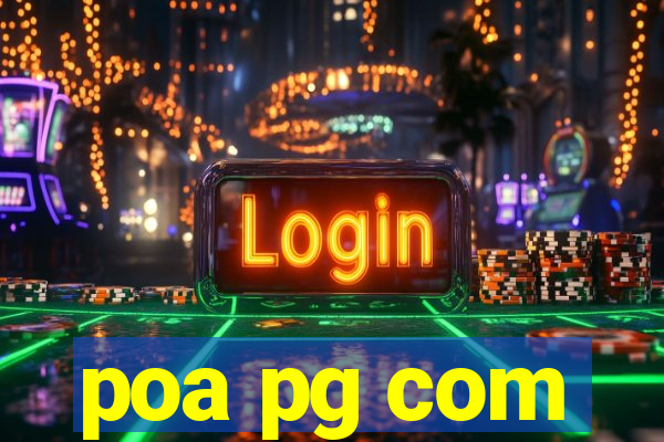 poa pg com